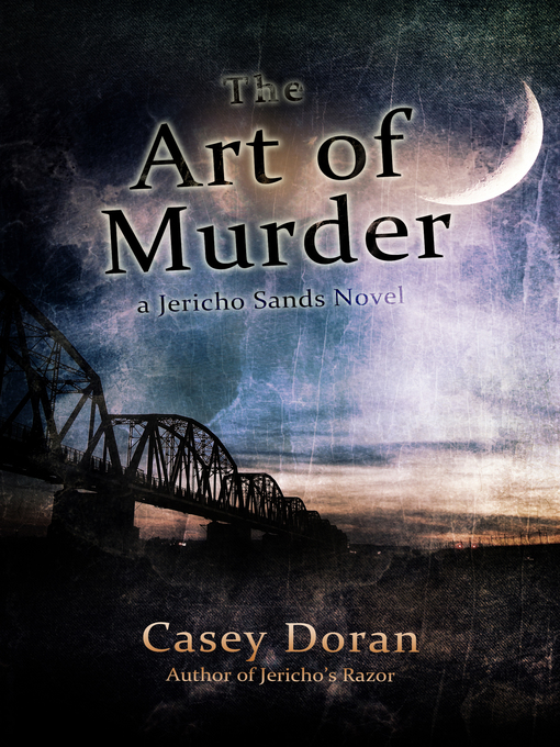 Title details for The Art of Murder by Casey Doran - Available